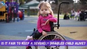 Severely Disabled Child