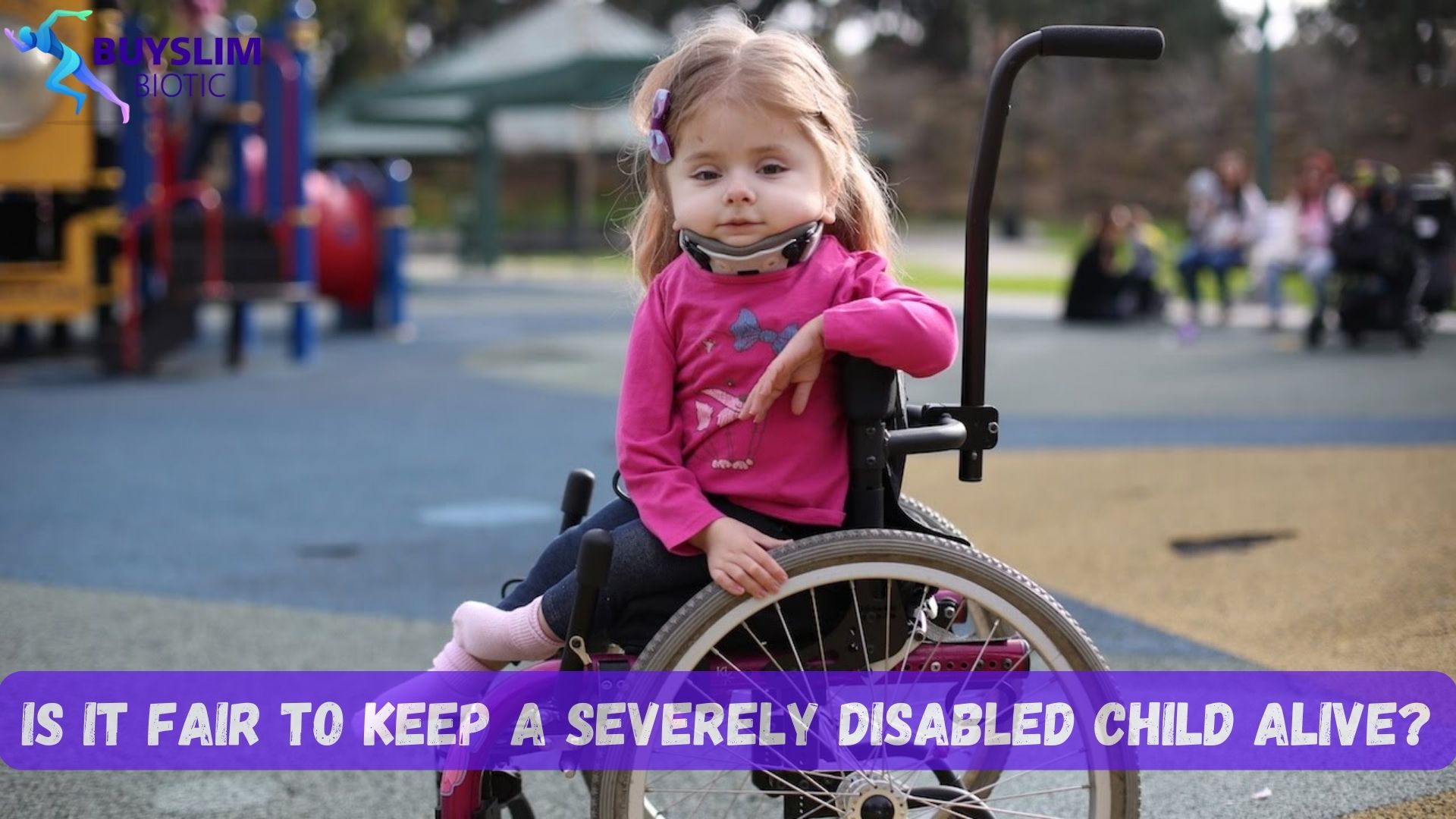 Severely Disabled Child Alive