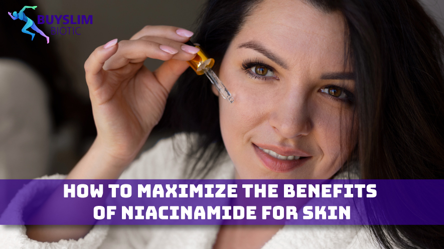 Benefits of Niacinamide for Skin