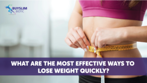 Ways to Lose Weight Quickly